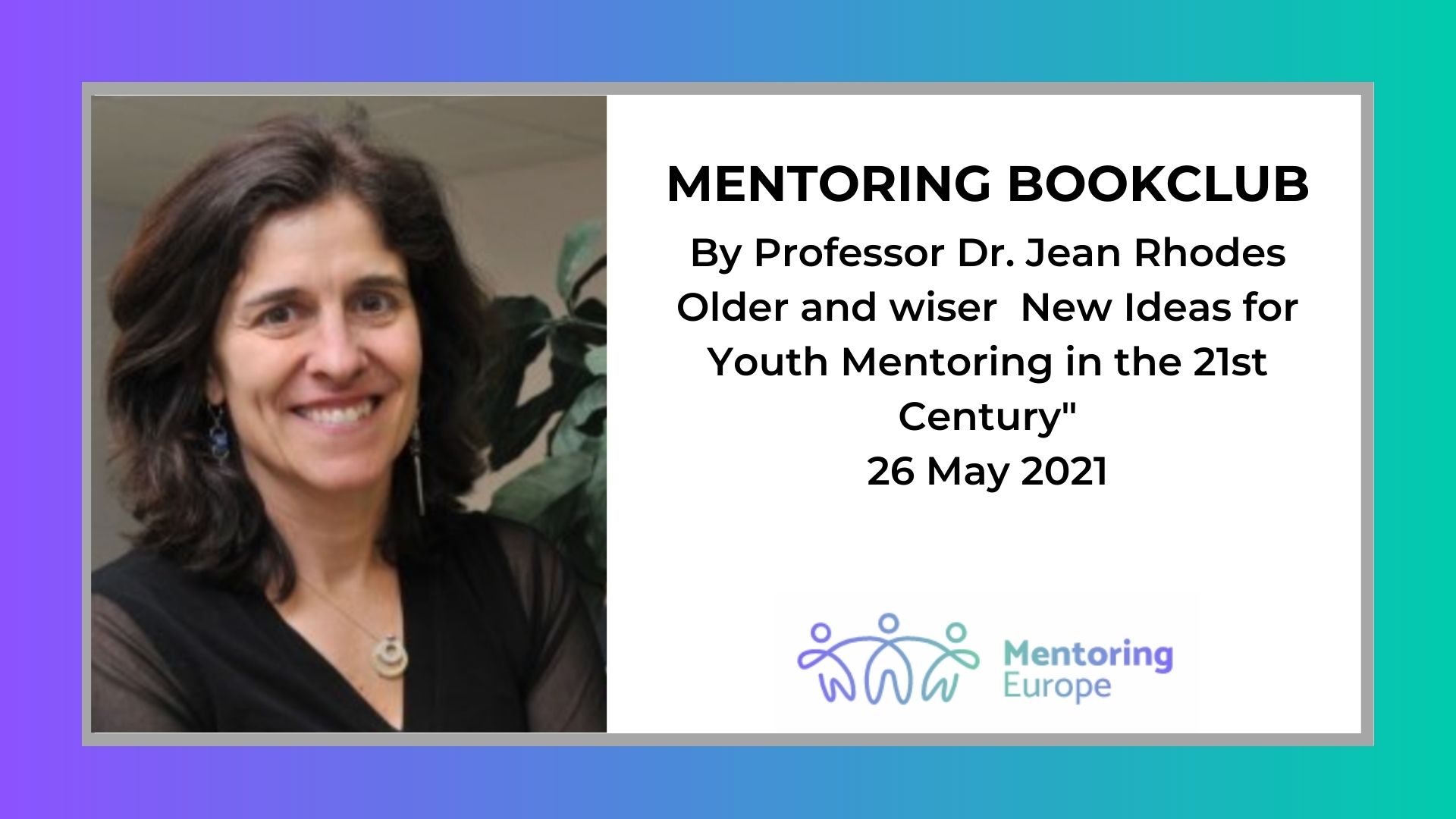 Prof Rod Rhodes 26.05.2021 Book Club with Prof. Dr. Jean Rhodes - mentoringeurope.eu